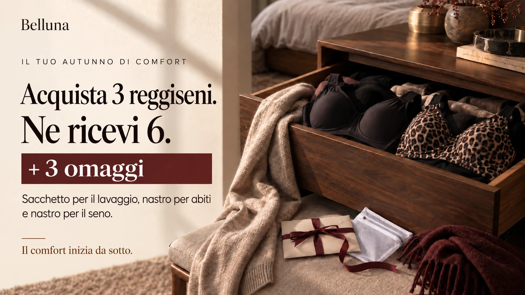 Ne compri 3, ne ricevi 6 — 3 omaggi per te
